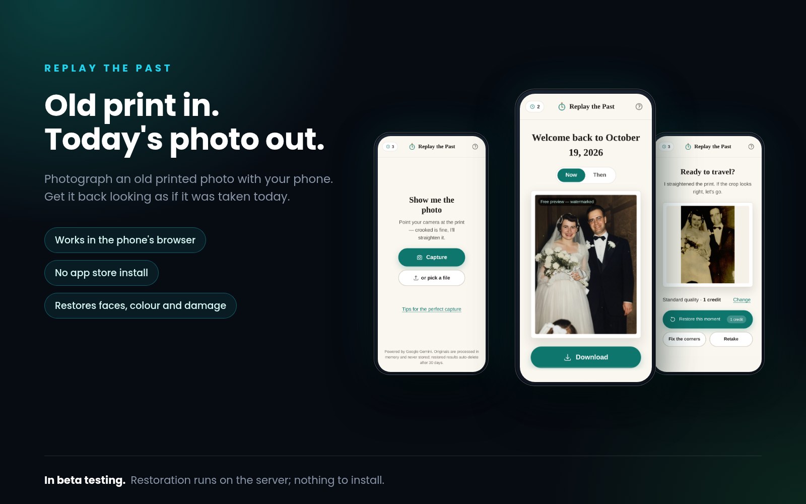 Replay the Past on three phones, showing capture, straightening, and the restored result.